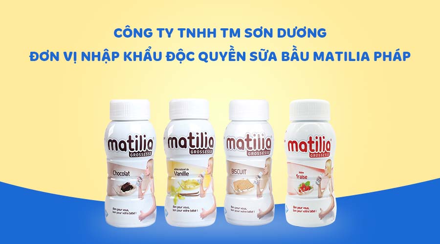 Công ty Sơn Dương nhập khẩu độc quyền sữa Matilia